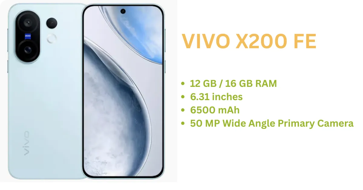VIVO X200 FE Full Specifications & Price In India